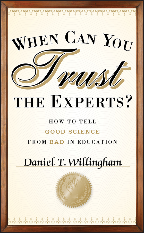 Обложка книги «When Can You Trust the Experts?. How to Tell Good Science from Bad in Education»