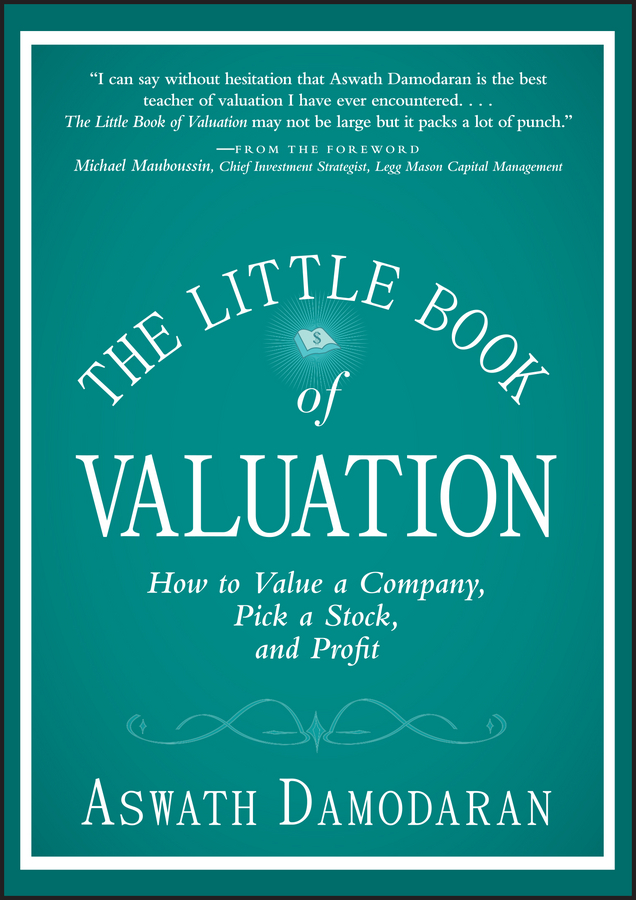 Обложка книги «The Little Book of Valuation. How to Value a Company, Pick a Stock and Profit»