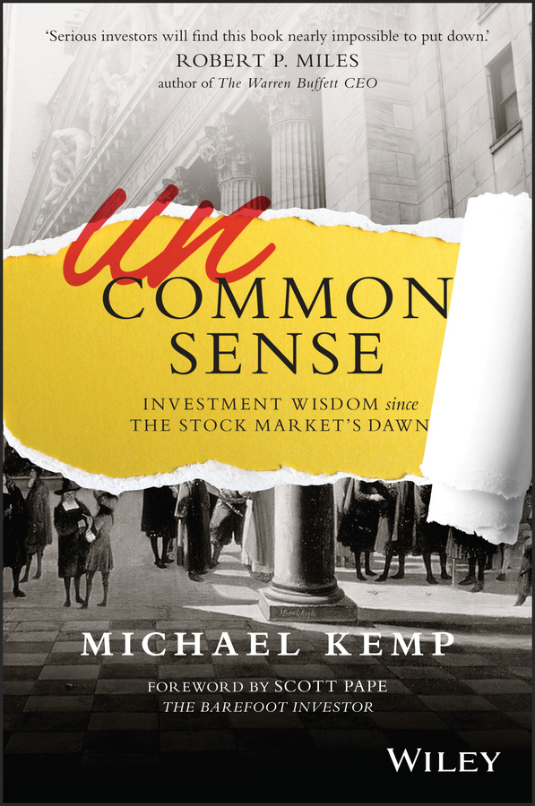 Обложка книги «Uncommon Sense. Investment Wisdom Since the Stock Market's Dawn»