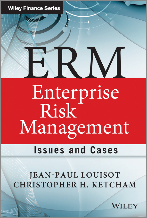 Обложка книги «ERM - Enterprise Risk Management. Issues and Cases»