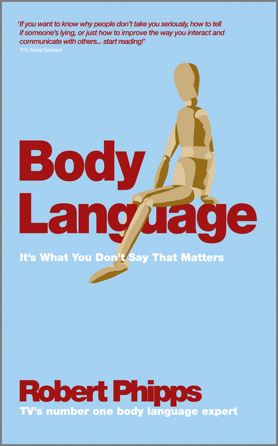 Обложка книги «Body Language. It's What You Don't Say That Matters»