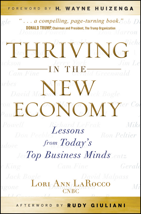 Обложка книги «Thriving in the New Economy. Lessons from Today's Top Business Minds»