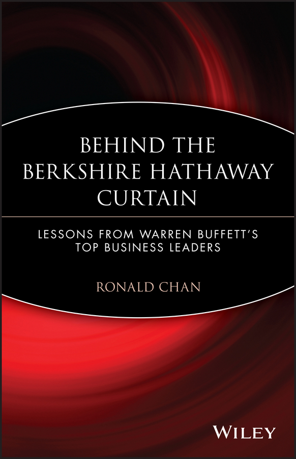 Обложка книги «Behind the Berkshire Hathaway Curtain. Lessons from Warren Buffett's Top Business Leaders»