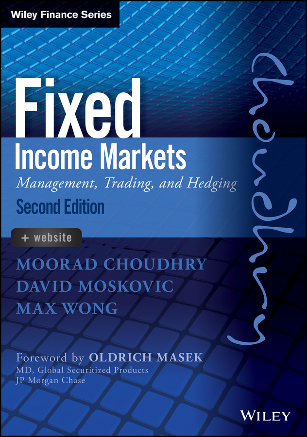 Обложка книги «Fixed Income Markets. Management, Trading and Hedging»