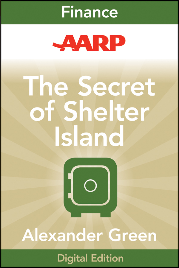 Обложка книги «AARP The Secret of Shelter Island. Money and What Matters»