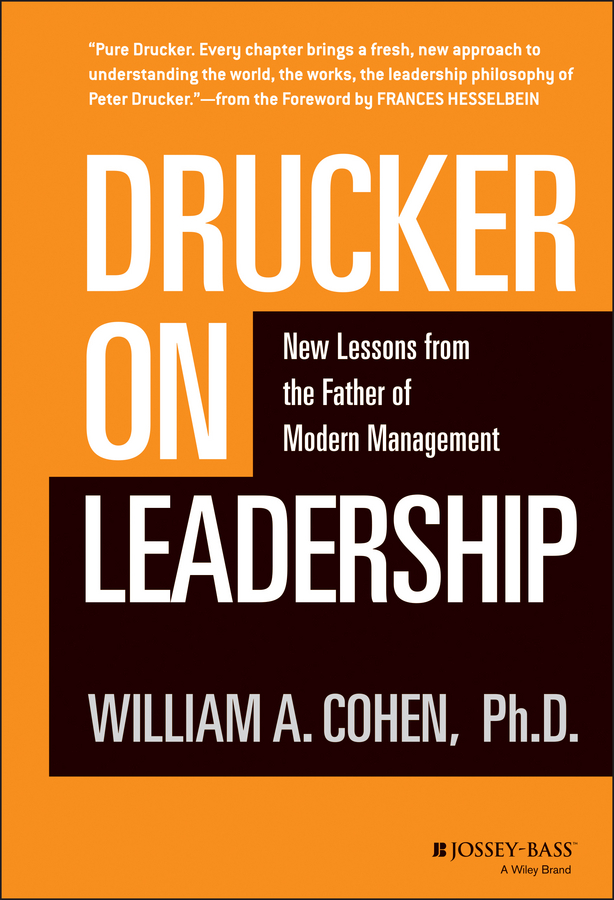 Обложка книги «Drucker on Leadership. New Lessons from the Father of Modern Management»