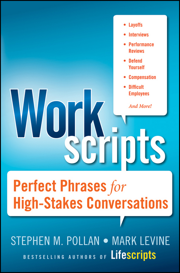 Обложка книги «Workscripts. Perfect Phrases for High-Stakes Conversations»