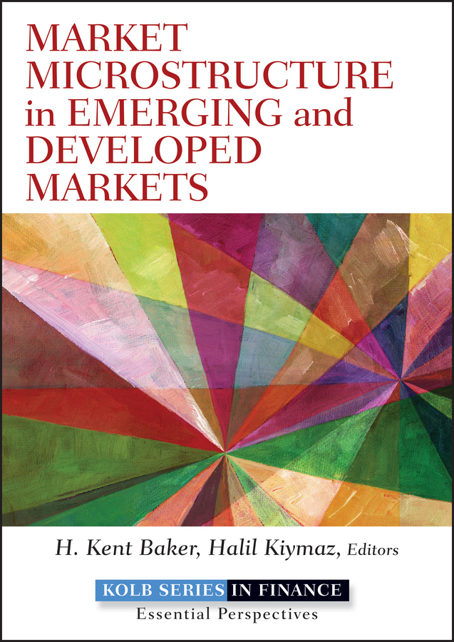 Обложка книги «Market Microstructure in Emerging and Developed Markets. Price Discovery, Information Flows, and Transaction Costs»