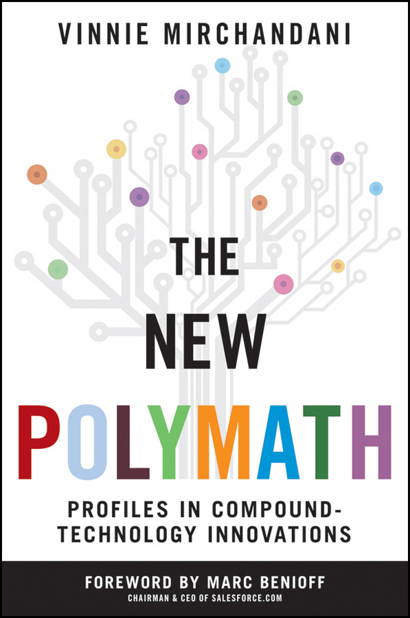 Обложка книги «The New Polymath. Profiles in Compound-Technology Innovations»