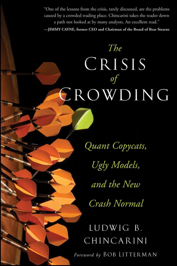 Обложка книги «The Crisis of Crowding. Quant Copycats, Ugly Models, and the New Crash Normal»