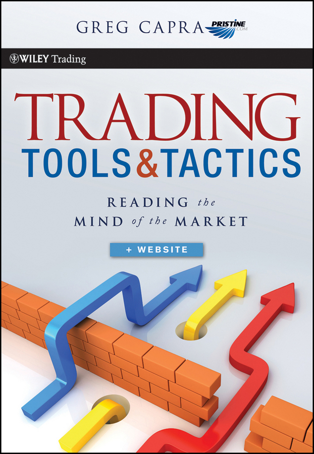 Обложка книги «Trading Tools and Tactics. Reading the Mind of the Market»