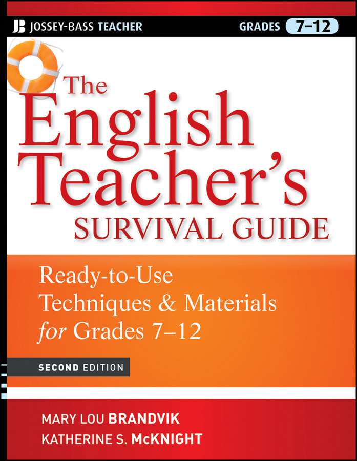 Обложка книги «The English Teacher's Survival Guide. Ready-To-Use Techniques and Materials for Grades 7-12»