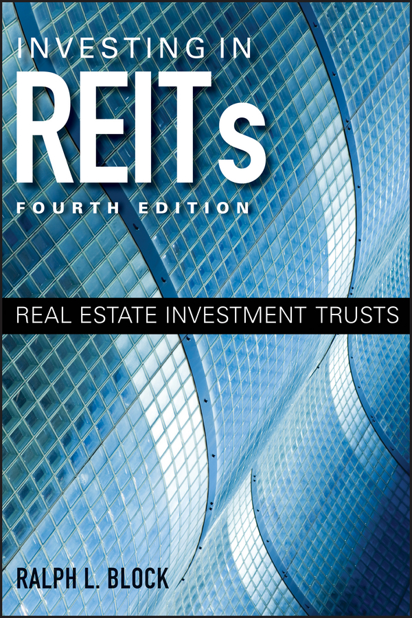 Обложка книги «Investing in REITs. Real Estate Investment Trusts»
