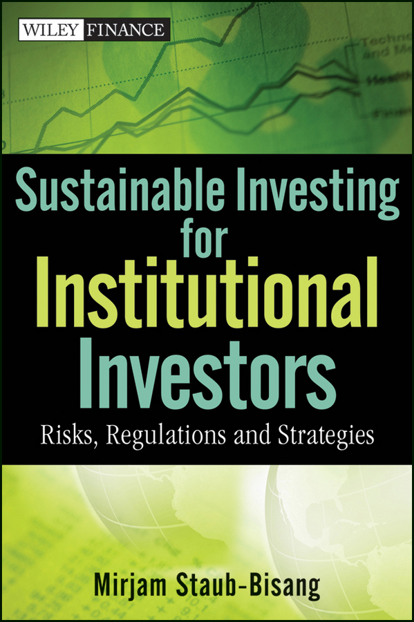 Обложка книги «Sustainable Investing for Institutional Investors. Risks, Regulations and Strategies»