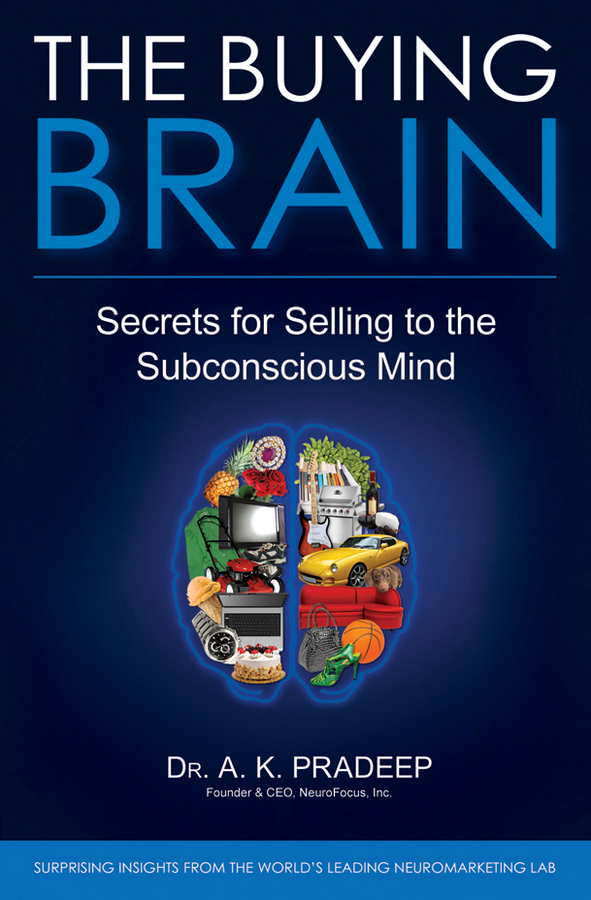Обложка книги «The Buying Brain. Secrets for Selling to the Subconscious Mind»