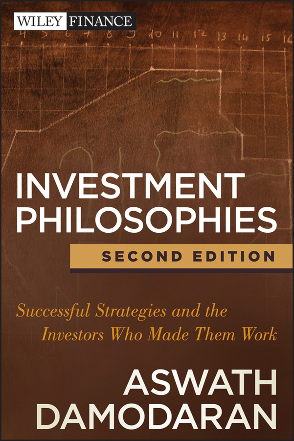 Обложка книги «Investment Philosophies. Successful Strategies and the Investors Who Made Them Work»