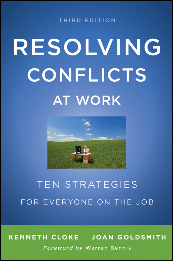 Обложка книги «Resolving Conflicts at Work. Ten Strategies for Everyone on the Job»
