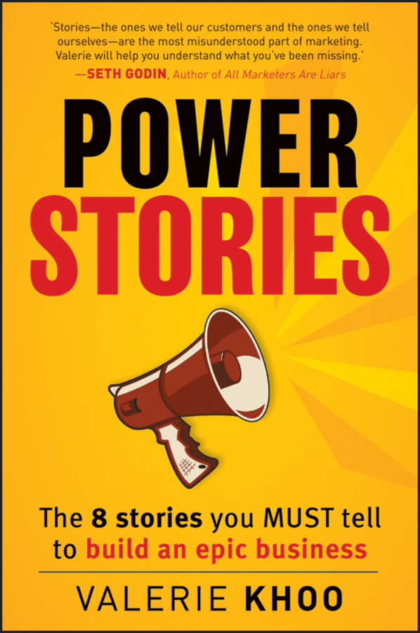Обложка книги «Power Stories. The 8 Stories You Must Tell to Build an Epic Business»