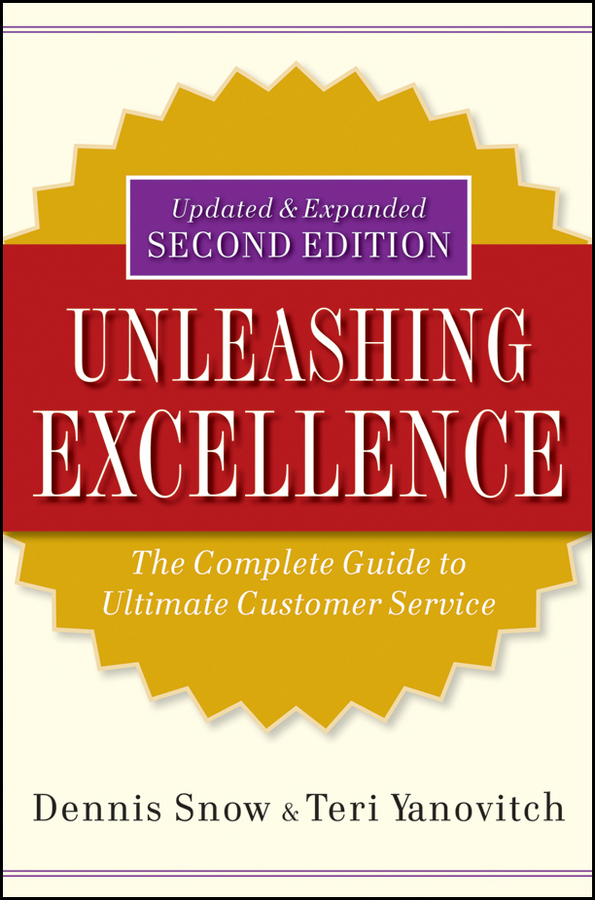 Обложка книги «Unleashing Excellence. The Complete Guide to Ultimate Customer Service»