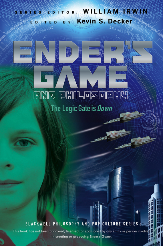 Обложка книги «Ender's Game and Philosophy. The Logic Gate is Down»
