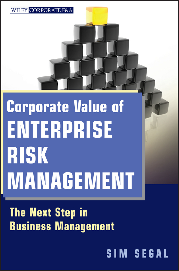 Обложка книги «Corporate Value of Enterprise Risk Management. The Next Step in Business Management»
