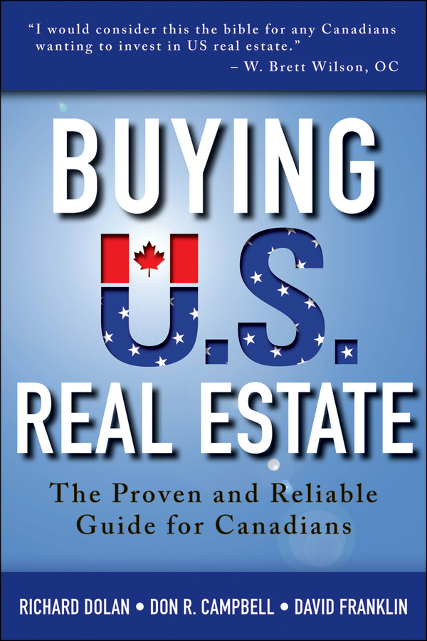Обложка книги «Buying U.S. Real Estate. The Proven and Reliable Guide for Canadians»