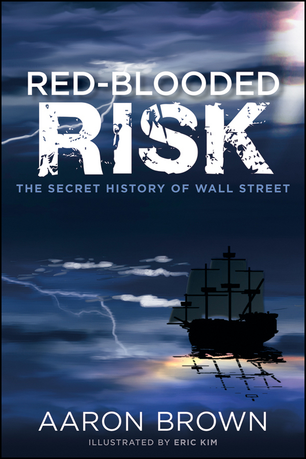 Обложка книги «Red-Blooded Risk. The Secret History of Wall Street»
