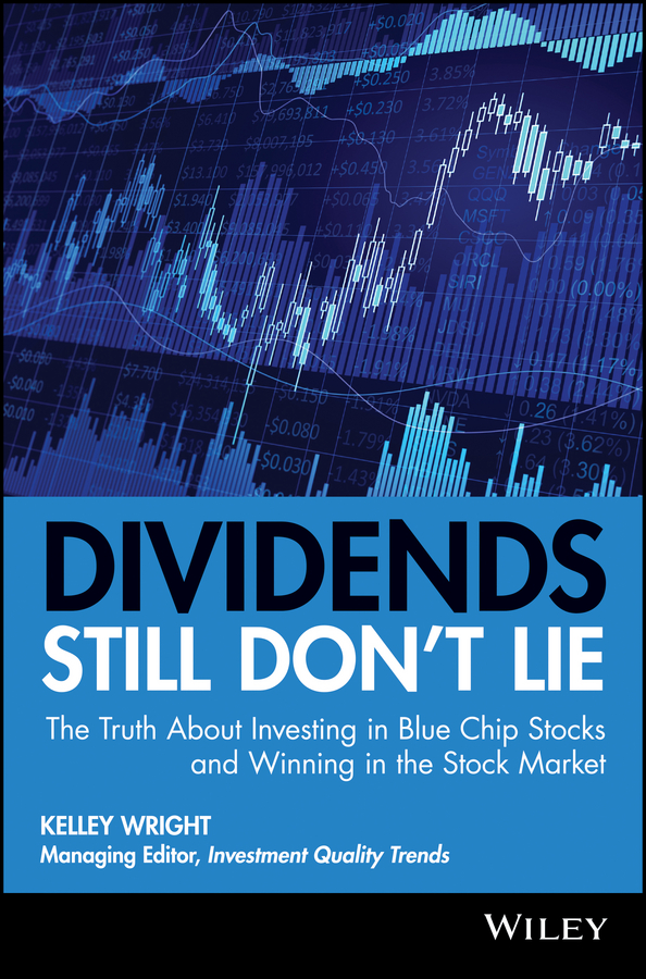 Обложка книги «Dividends Still Don't Lie. The Truth About Investing in Blue Chip Stocks and Winning in the Stock Market»