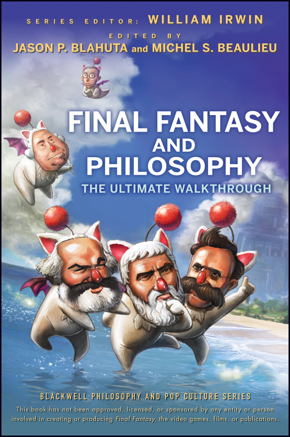 Обложка книги «Final Fantasy and Philosophy. The Ultimate Walkthrough»