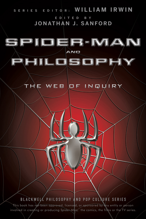 Обложка книги «Spider-Man and Philosophy. The Web of Inquiry»