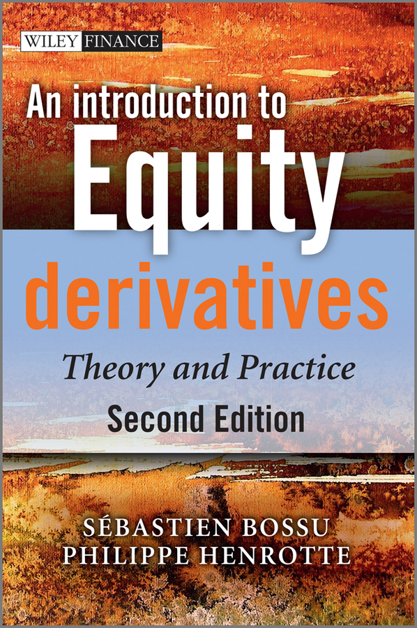 Обложка книги «An Introduction to Equity Derivatives. Theory and Practice»