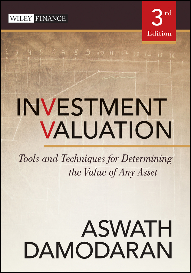 Обложка книги «Investment Valuation. Tools and Techniques for Determining the Value of Any Asset»