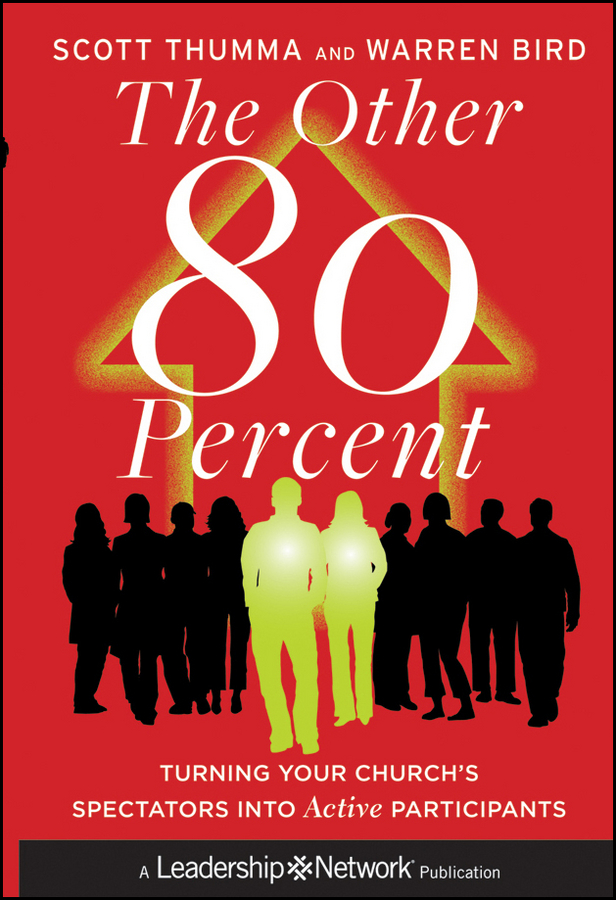 Обложка книги «The Other 80 Percent. Turning Your Church's Spectators into Active Participants»
