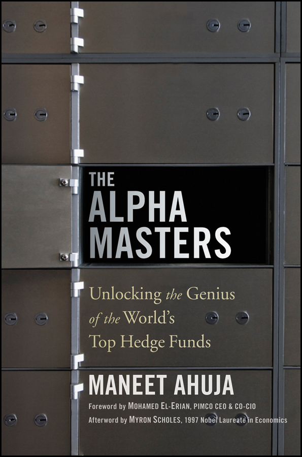 Обложка книги «The Alpha Masters. Unlocking the Genius of the World's Top Hedge Funds»