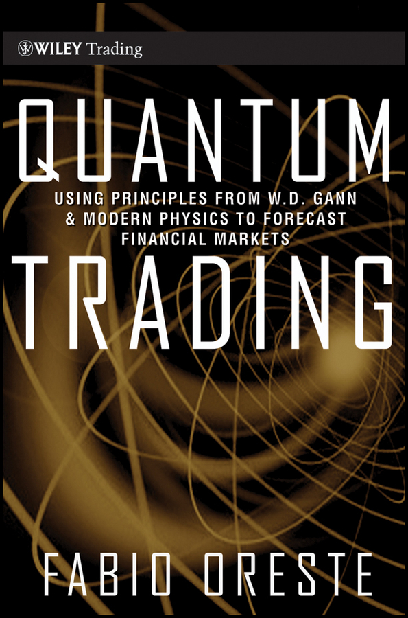 Обложка книги «Quantum Trading. Using Principles of Modern Physics to Forecast the Financial Markets»