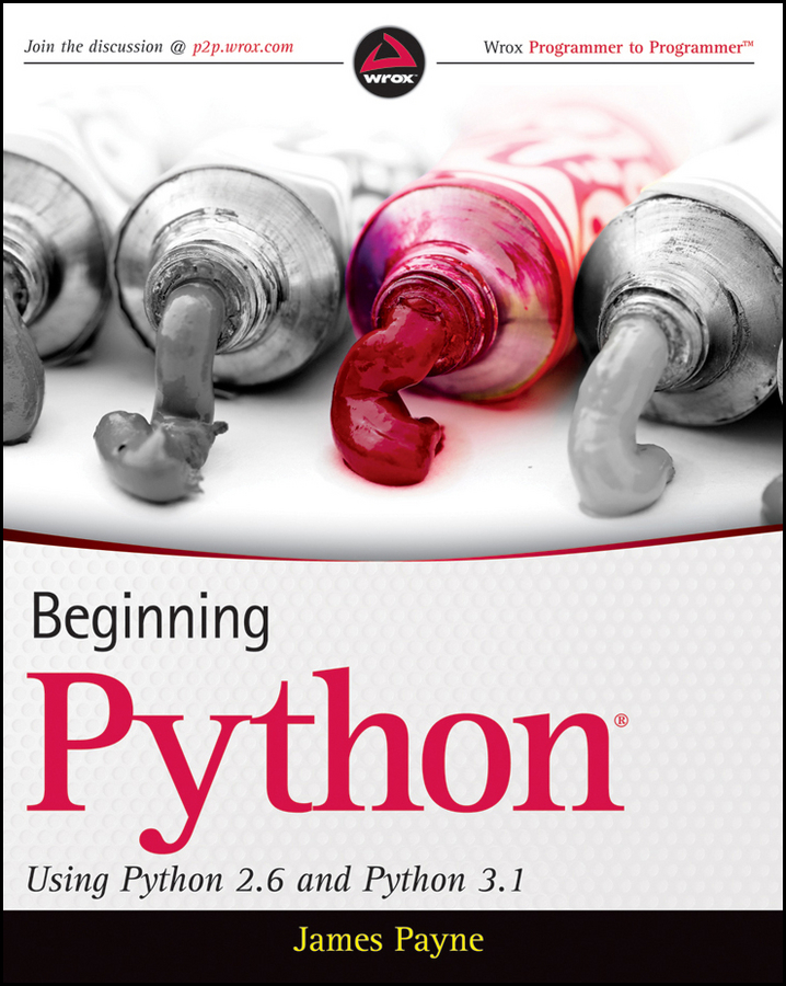 Обложка книги «Beginning Python. Using Python 2.6 and Python 3.1»