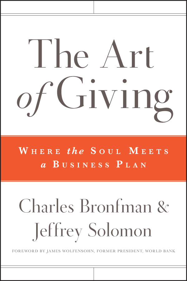 Обложка книги «The Art of Giving. Where the Soul Meets a Business Plan»