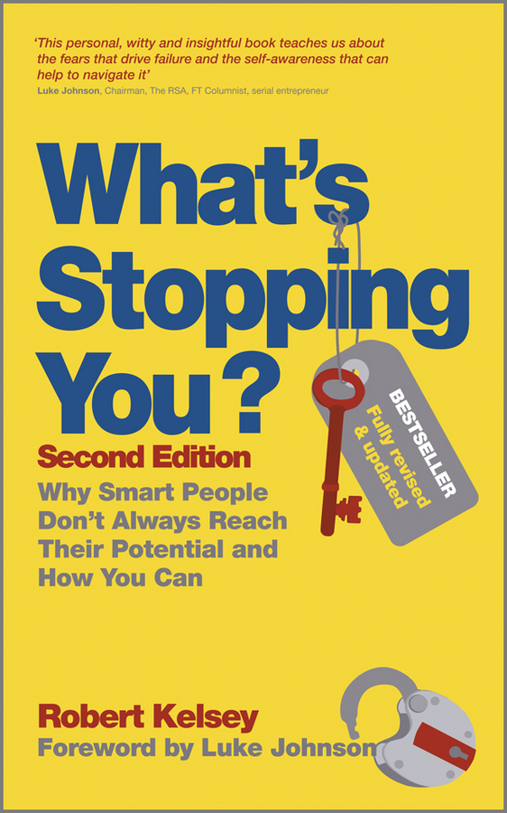 Обложка книги «What's Stopping You?. Why Smart People Don't Always Reach Their Potential and How You Can»