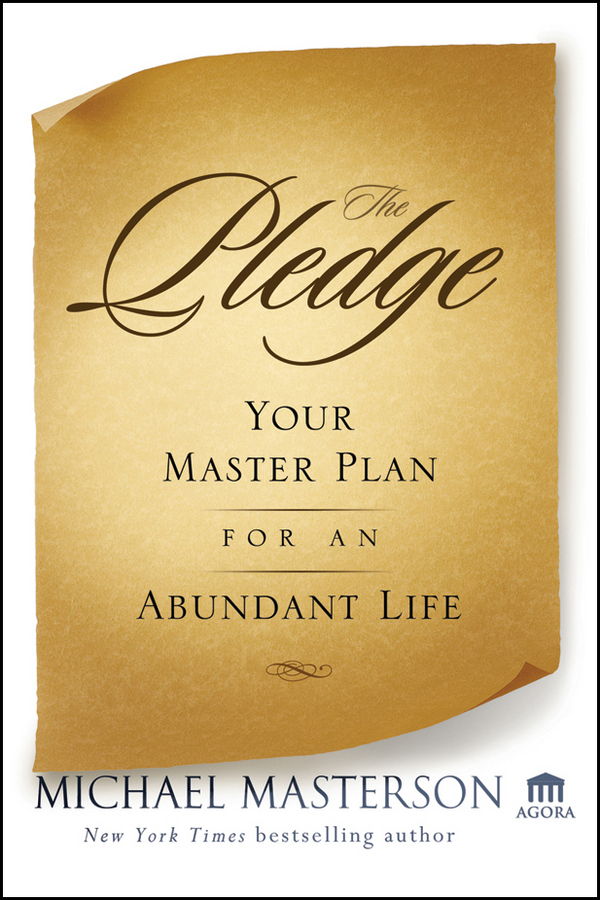 Обложка книги «The Pledge. Your Master Plan for an Abundant Life»