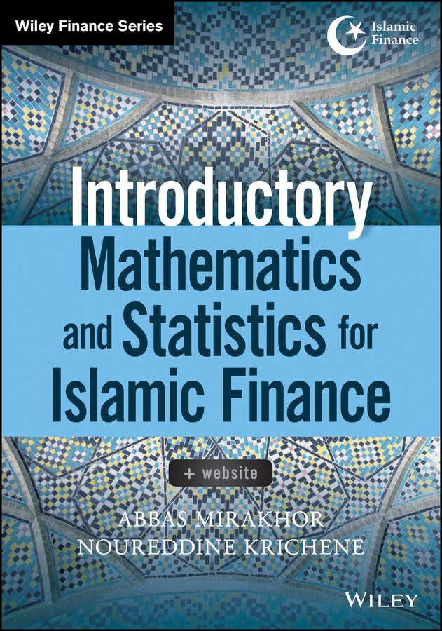 Обложка книги «Introductory Mathematics and Statistics for Islamic Finance»