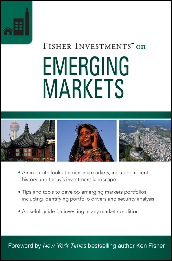 Обложка книги «Fisher Investments on Emerging Markets»
