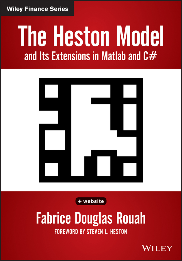 Обложка книги «The Heston Model and its Extensions in Matlab and C#»