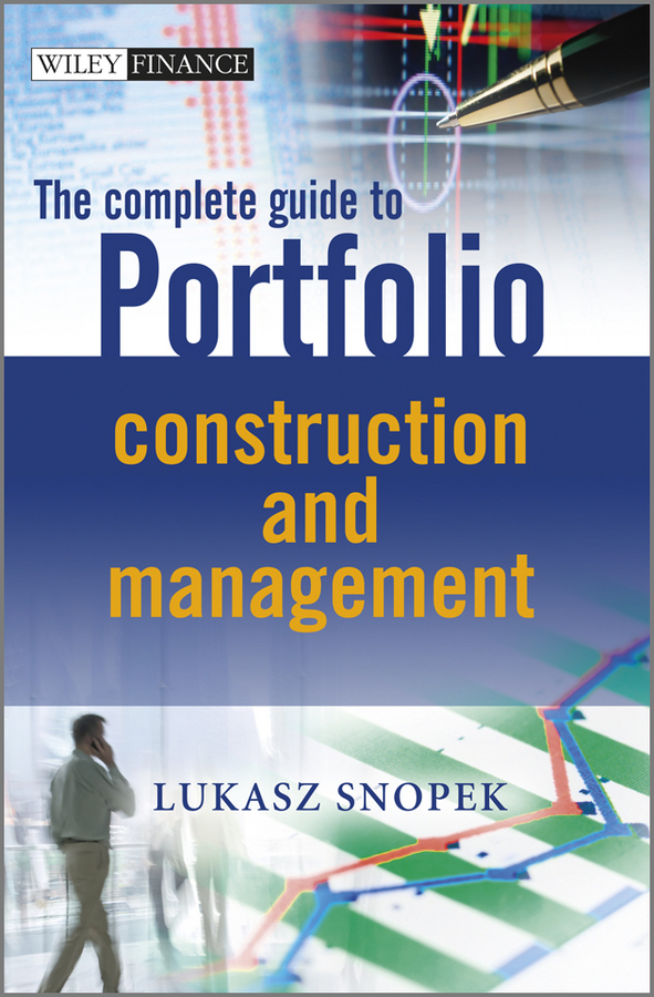 Обложка книги «The Complete Guide to Portfolio Construction and Management»