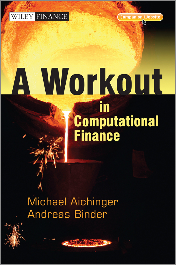 Обложка книги «A Workout in Computational Finance»