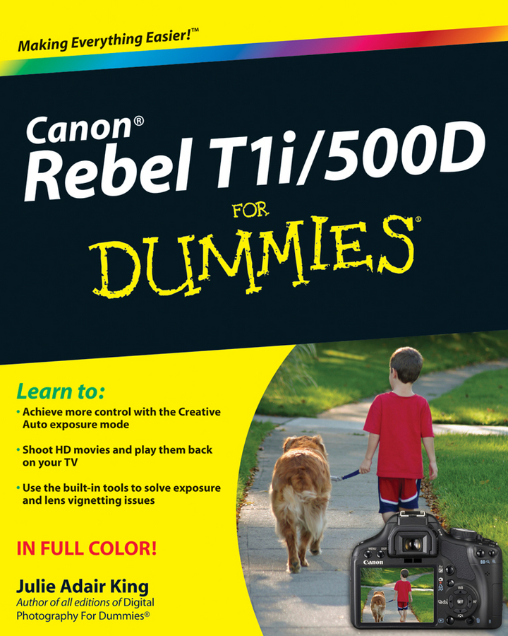 Обложка книги «Canon EOS Rebel T1i / 500D For Dummies»