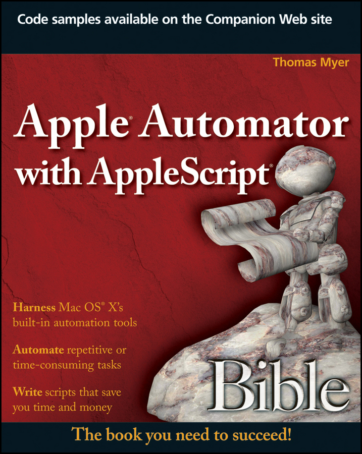 Обложка книги «Apple Automator with AppleScript Bible»