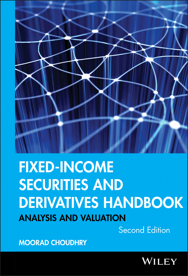 Обложка книги «Fixed-Income Securities and Derivatives Handbook»