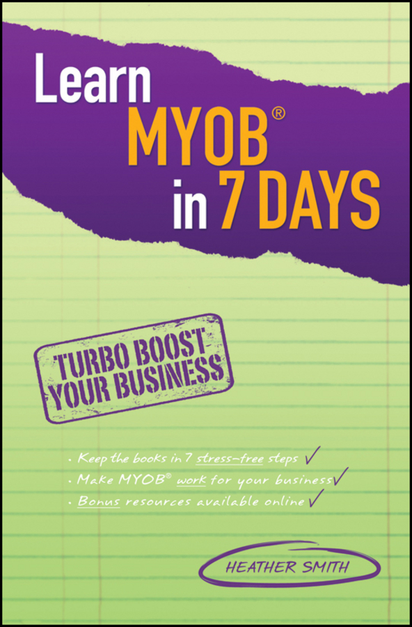 Обложка книги «Learn MYOB in 7 Days»