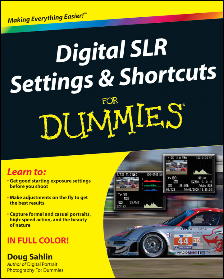 Обложка книги «Digital SLR Settings and Shortcuts For Dummies»