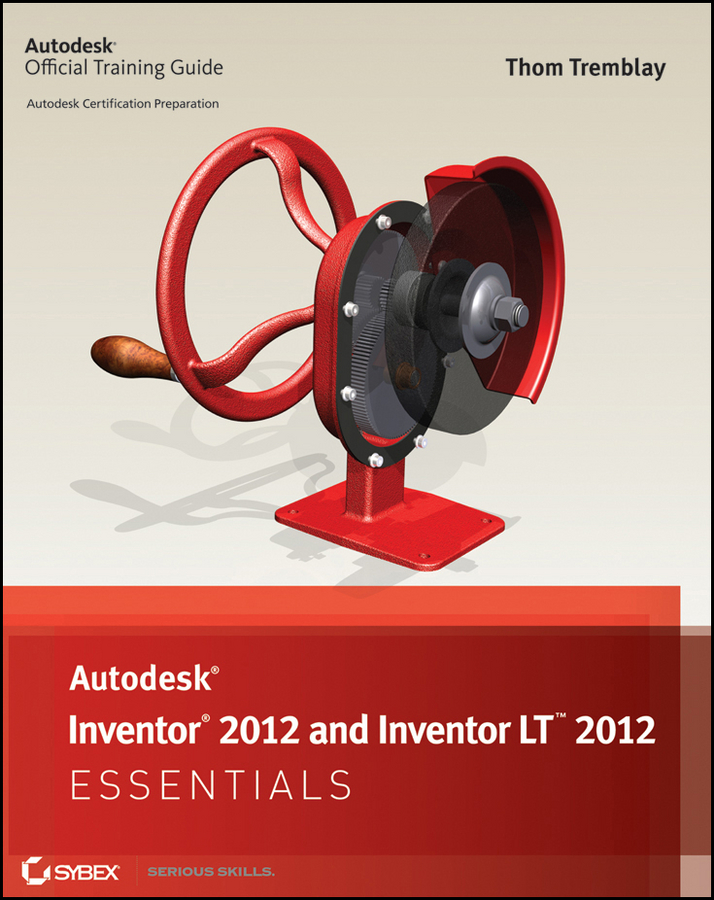 Обложка книги «Autodesk Inventor 2012 and Inventor LT 2012 Essentials»